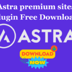 Astra premium sites plugin Free Download